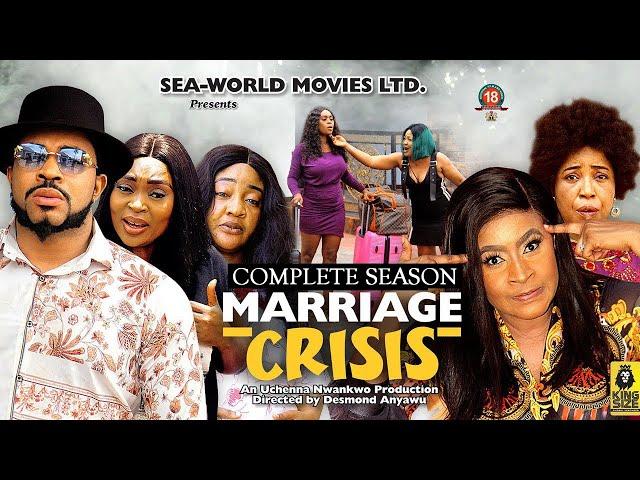 MARRIAGE CRISIS (COMPLETE SEASON) 2023 LATEST NOLLYWOOD MOVIE / HIT NEW MOVIE #2023 #trending