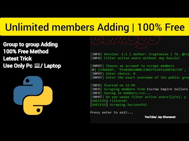 Unlimited members adding in pc | python| free and working perfectly | group scrap‎@Jay Ghunawat 