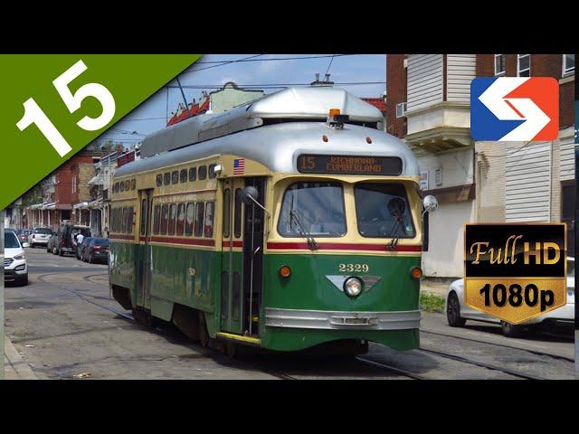 SEPTA Route 15 Trolley FULL RIDE [1080p/60fps]