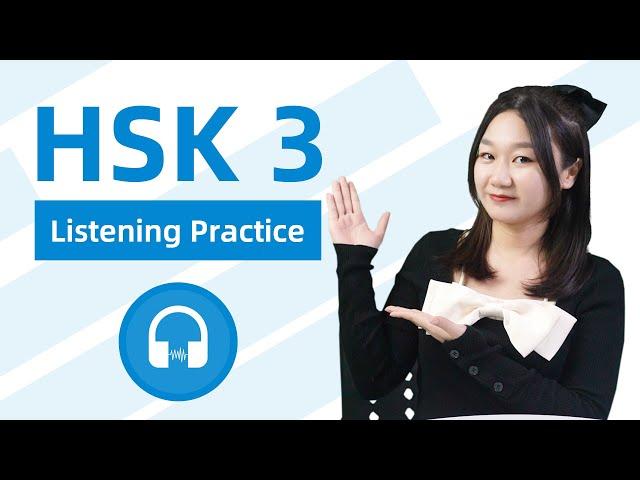 Efficient Training of Chinese Listening - Intermediate Level | HSK 3 Listening Practice