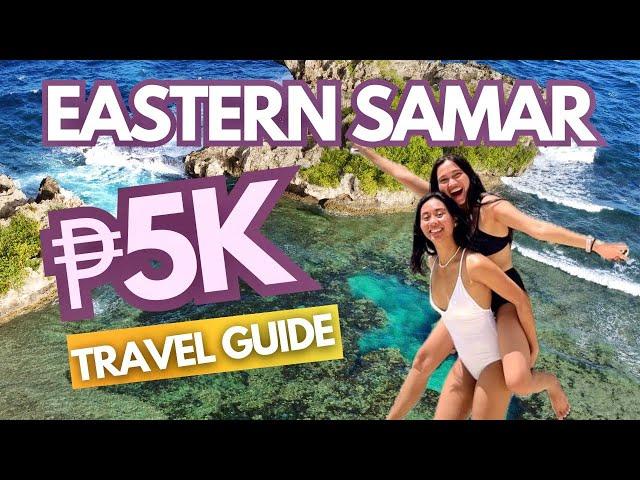 Eastern Samar 2025: Travel Guide + Itinerary • ₱5000 Budget • Hernani & Guiuan Philippines Tour Vlog