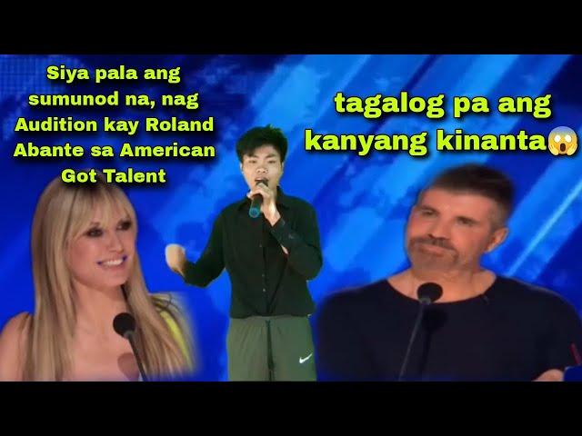 Siya pala ang sumunod, kay Roland_Abante_na, nag audition sa American Got Talent(Kung Sakali)