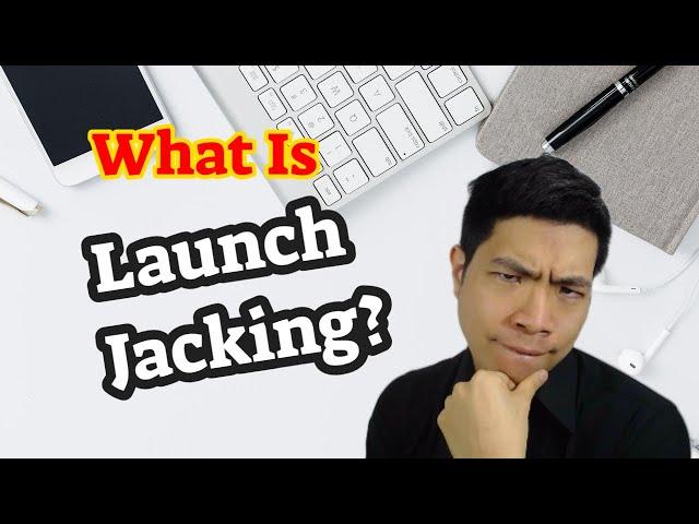 Launch Jacking - What Is Product Launch Jacking and How To Make Money With It - Tutorial And Guide