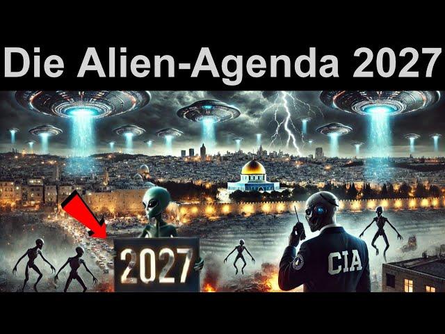 Endzeit-News  CIA-Agent packt aus! | Erstkontakt mit Aliens im Jahr 2027