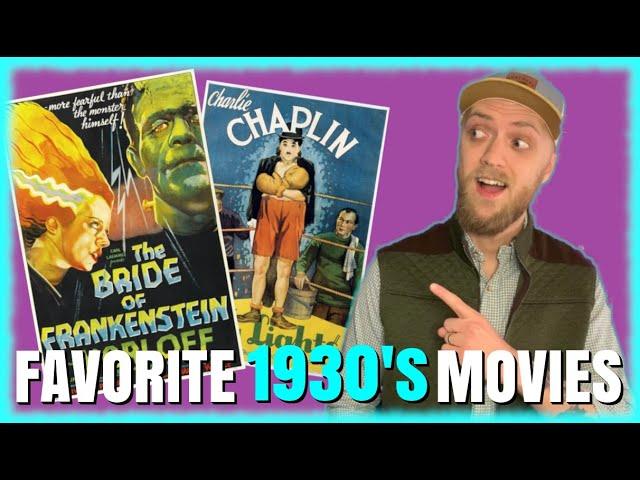 My Favorite Movie from Every Year of the 1930's!