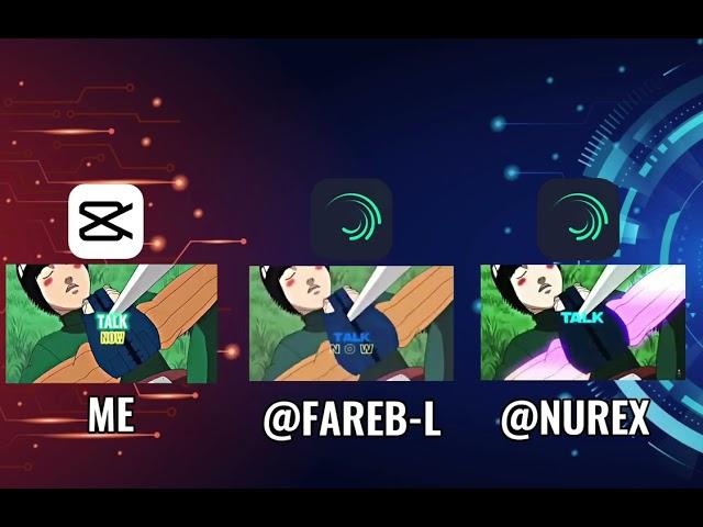 My Capcut Vs @NUREX and @FAREB-L Alight Motion