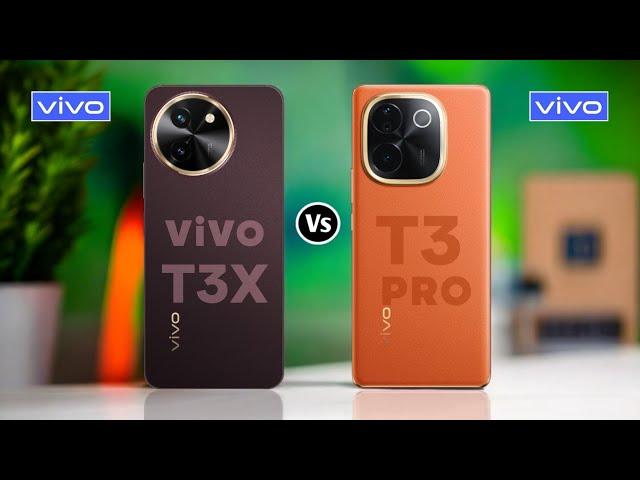 Vivo T3x 5g Vs Vivo T3 Pro 5g