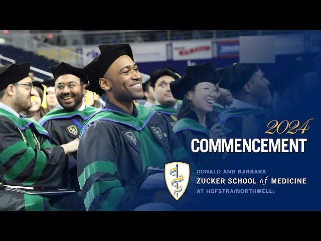 2024 Commencement | Zucker School of Medicine