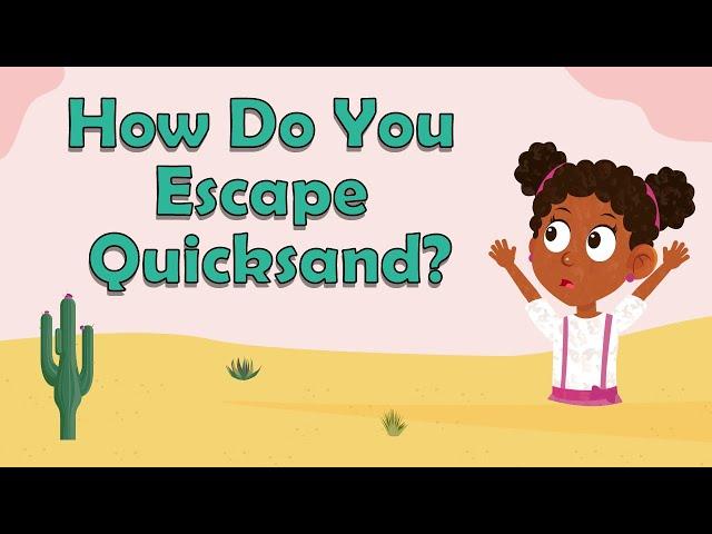 How Do You Escape Quicksand? | Facts About Quicksand | Environment Facts For Kids | Quicksand Facts