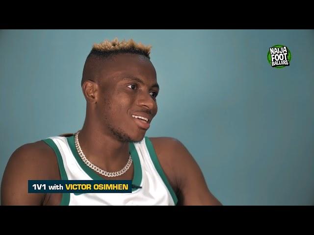 Exclusive Victor Osimhen interview