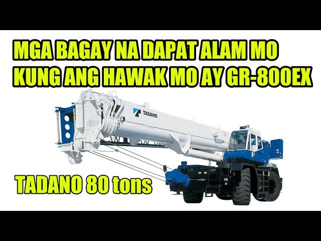 TADANO GR-800EX  SPECIAL INFO YOU NEED TO KNOW | brybryTV