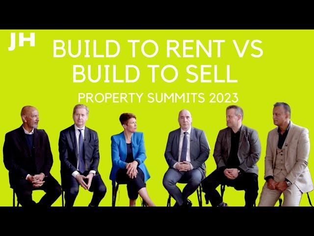 Build To Rent vs Build To Sell | Property Summits | John Howard Property Summits
