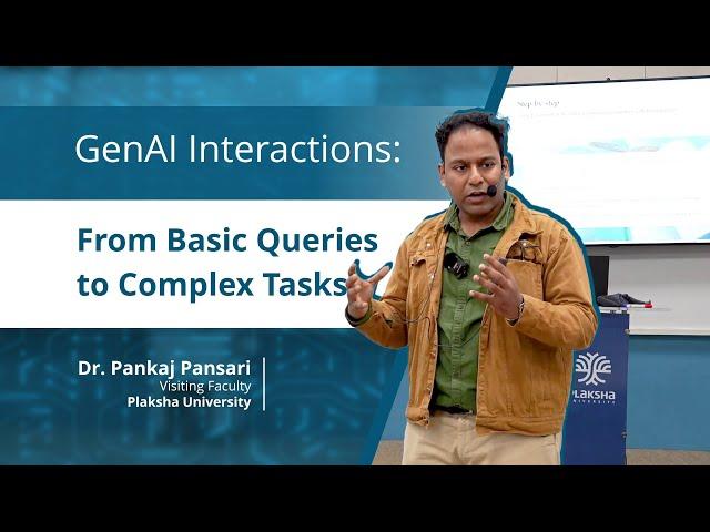 Dr Pankaj Pansari on GenAI Interaction | Plaksha University