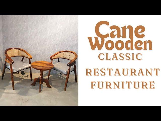 Cane Wooden Restaurant Furniture