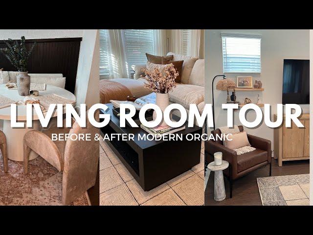 LIVING ROOM TOUR ||  BEFORE & AFTER LIVING ROOM MAKEOVER, MODERN ORGANIC