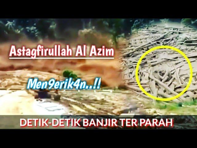 Kumpulan Video Banjir Terparah Terekam Kamera | M3n93rik4n