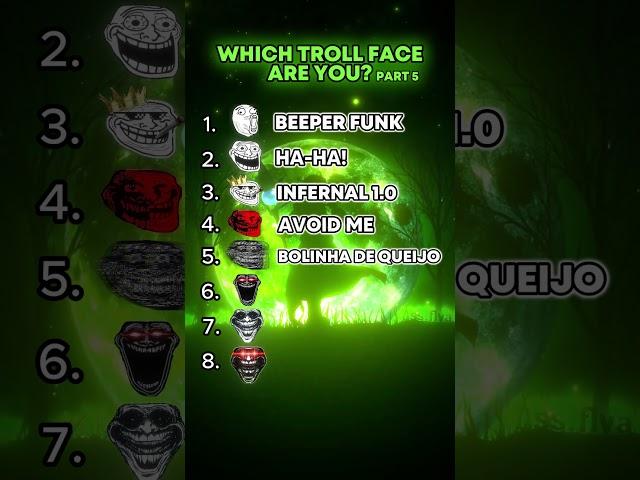 Which troll face are you?Part 5