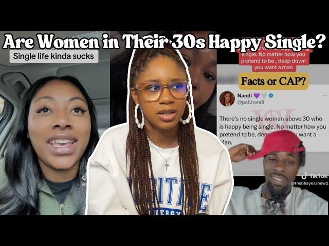 Do All Women Desire A Man in Their 30s? | Twitter Debates if Women Over 30 Are Truly Happy Single