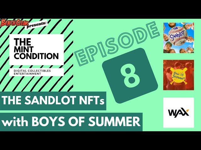 The Mint Condition - EP8 - Boys of Summer Cards - Sandlot - Victor DiMattia - NFT WAX