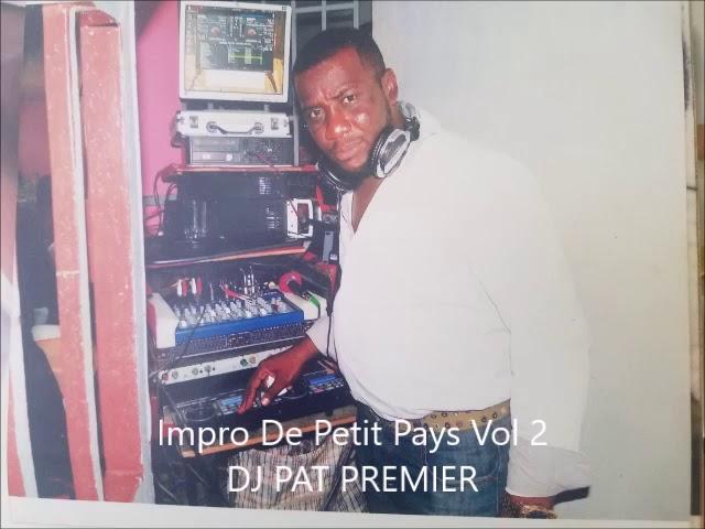 Impro De Petit Pays Vol 2 Dj Pat Premier L'mpérial C'est Moi