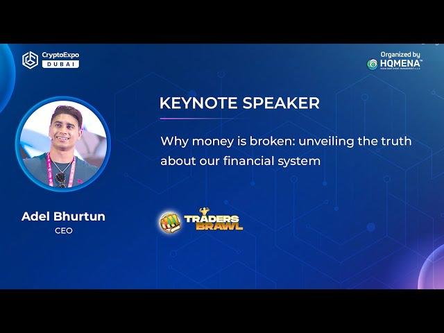 Adel Bhurtun | CEO | Traders Braw l Crypto Expo Dubai 2024