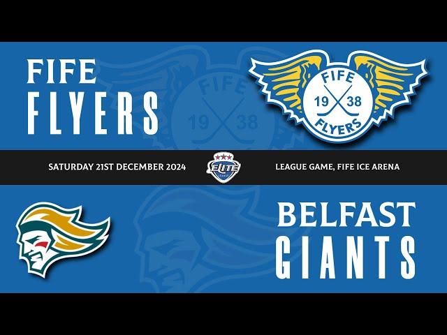 Highlights - Fife Flyers VS Belfast Giants - Sat 21st Dec 2024