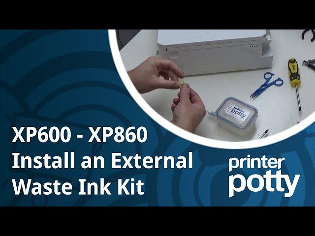 Waste ink kit install for XP-645 and XP500 to XP860 (except the XP-510)
