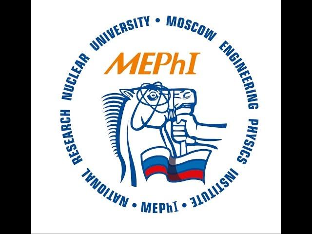 National Research Nuclear University MEPhI (Moscow Engineering Physics Institute)