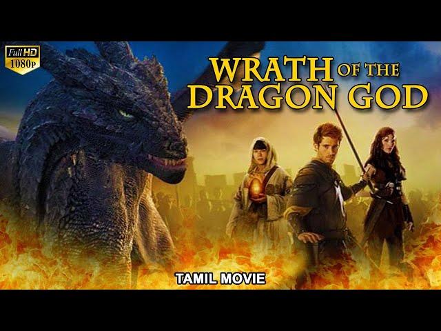 WRATH OF THE DRAGON GOD | Hollywood Tamil Dubbed Full Action Movie HD | Tamil Action Movies