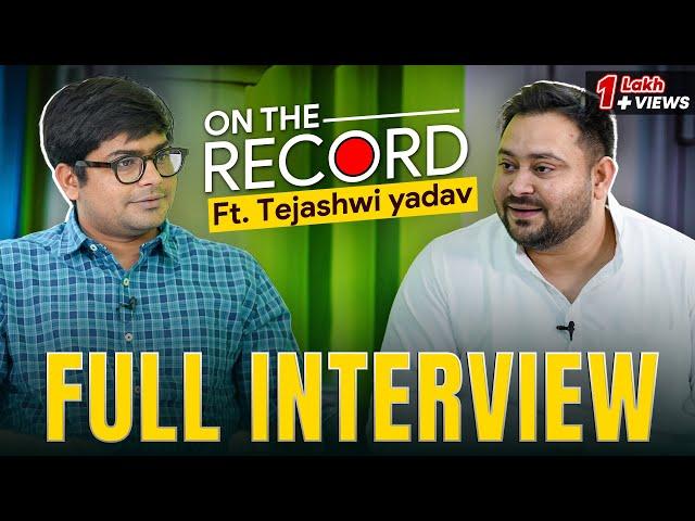 Tejashwi Yadav Opens Up About His Father, Wife, and Bihar's Political Drama | Ft. Anil Sharda | Jist