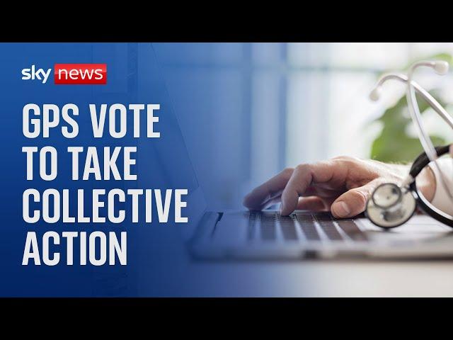 GPs vote to take collective action for first time in 60 years