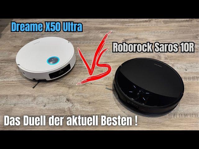 Dreame X50 Ultra VS Roborock Saros 10R || Welcher überzeugt mehr im Vergleichstest ?