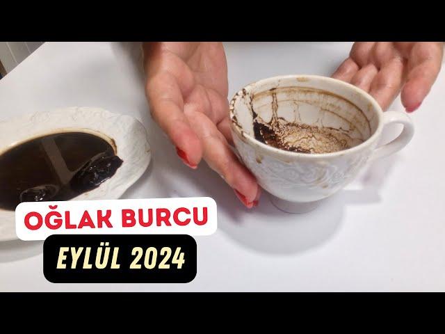 OĞLAK BURCU EYLÜL 2024 Aylık Burç Yorumları ( Kahve Falı )