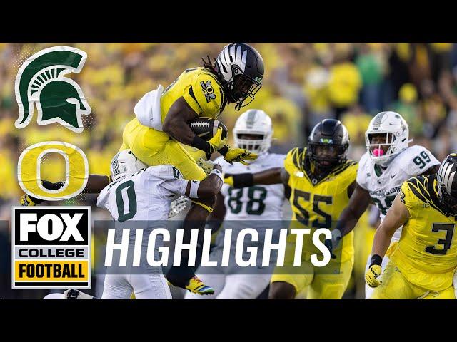 Michigan State Spartans vs. No. 6 Oregon Ducks Highlights | FOX College Football