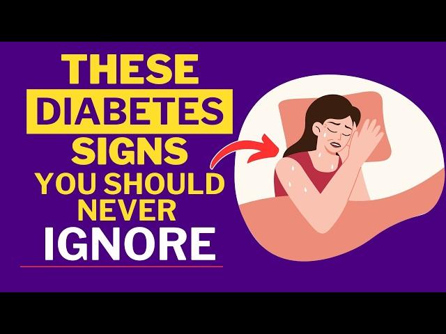 Top 15 Dangerous Diabetes Nighttime Signs You Should Know