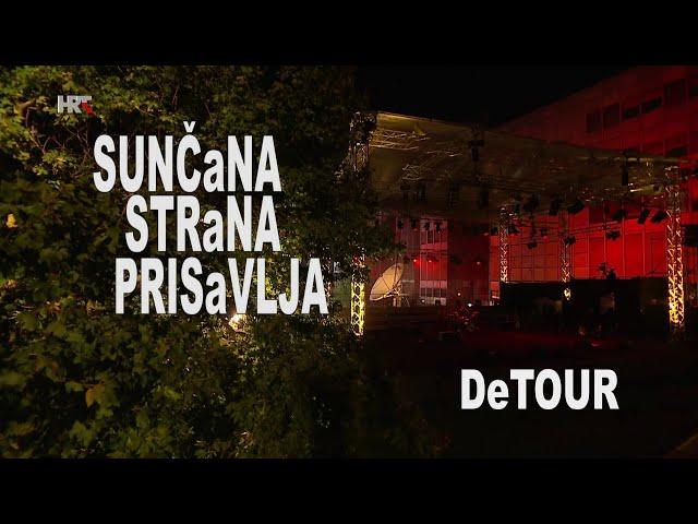 Detour | Sunčana strana Prisavlja