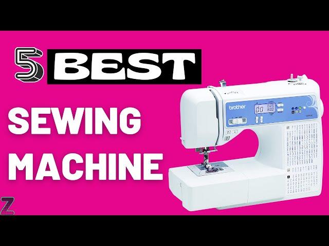 Top 5 Best Sewing Machines [ 2024 Buyer's Guide ]