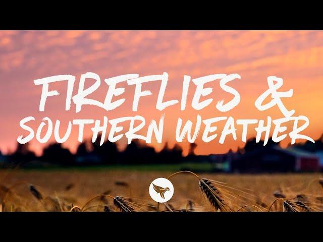 Zach Hood - Fireflies & Southern Weather (Lyrics)