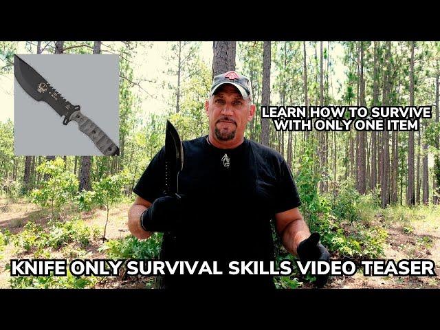 Knife Only Survival Skills with EJ Snyder (Video Teaser)