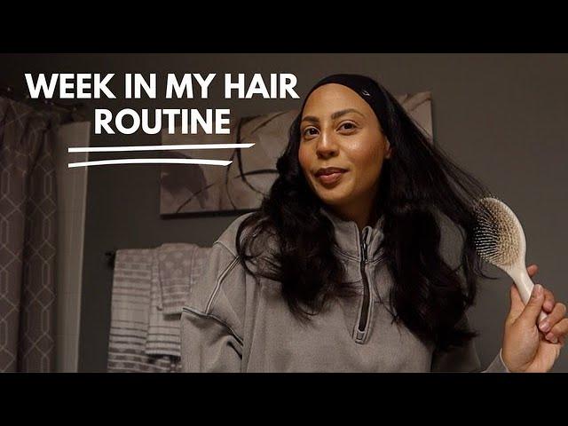 a week in my hair routine vlog