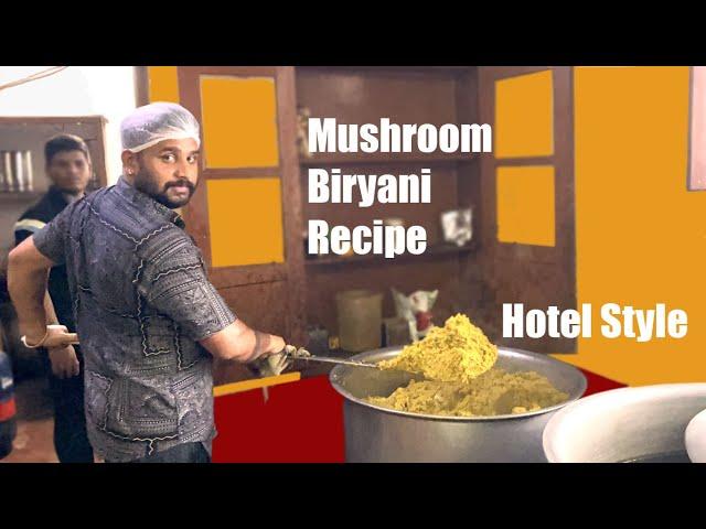 Very Famous MUSHROOM BIRYANI RECIPE Hotel Style by Melkote Puliogare House | Street Food India