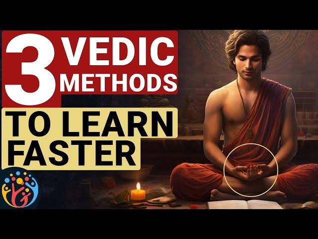 3 Vedic Techniques Memory बढ़ाने के लिए !!