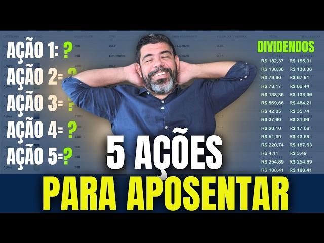 AÇÕES PARA VIVER DE RENDA E SE APOSENTAR MAIS CEDO! DIVIDENDOS TODOS OS MESES + VALORIZAÇÃO