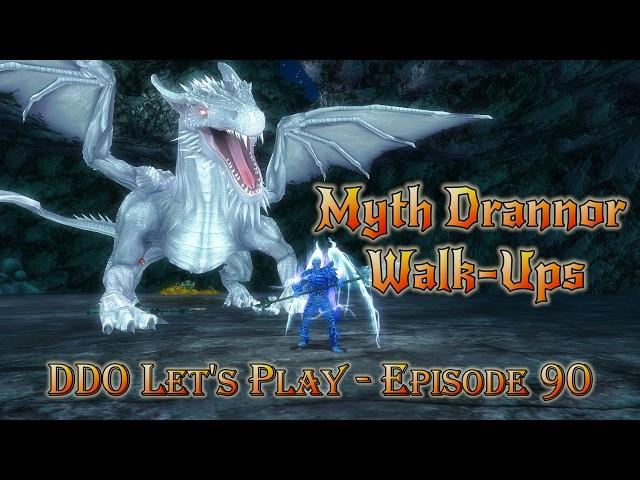 DDO Let's Play - Episode 90 - Myth Drannor walk ups