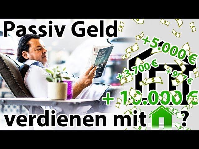 REICH durch IMMOBILIEN - Passiv Geld verdienen in der Immobilienbranche