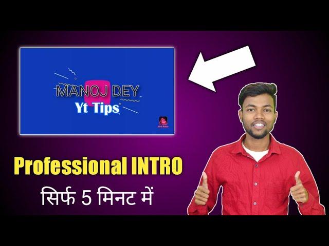 How To Make Professional INTRO for Your Youtube Channel || Just 5 minutes