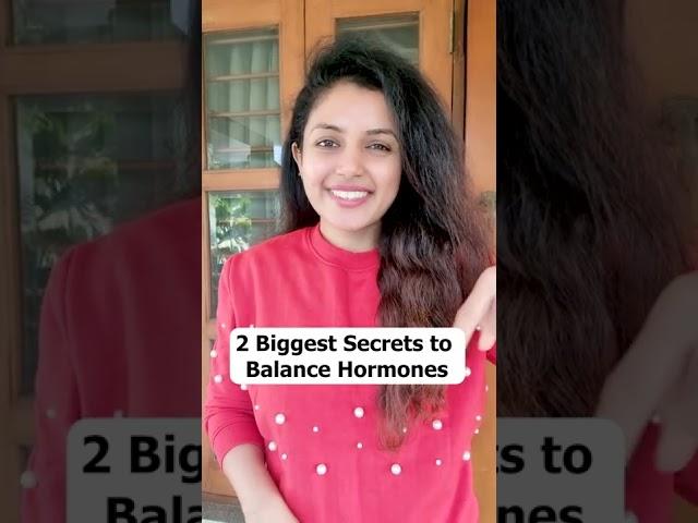 How to Balance Hormones | 2 Biggest Secrets of Hormonal Balance | #trending #shorts | Shivangi Desai