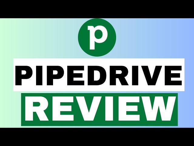 Pipedrive Review 2025: Is It The Best Sales Funnel And CRM Tool For Lead Management?