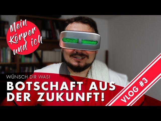 Botschaft aus der Zukunft |  Mutbringer Fitness Vlog | Folge 3