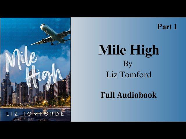 [Audiobook] Mile high (windy city #1) | Chapter 1-29